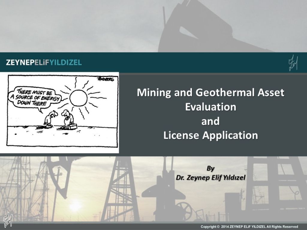 Mining and Geothermal Asset Evaluation and License Application