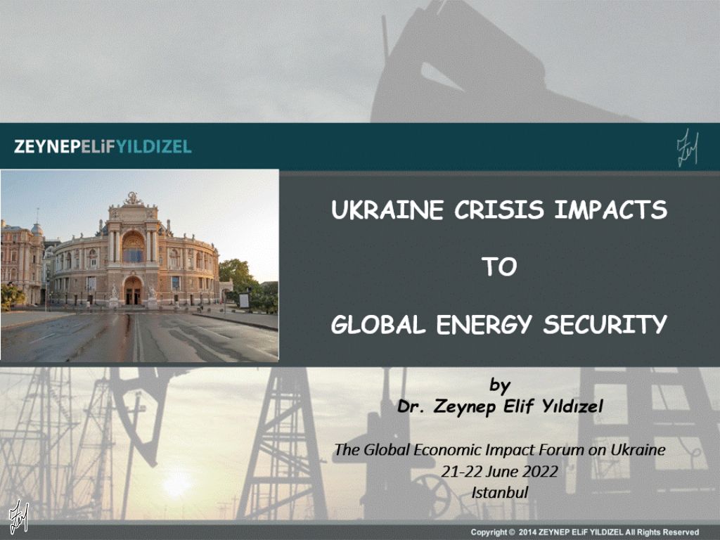 Ukraine Crisis Impacts to Global Energy Security